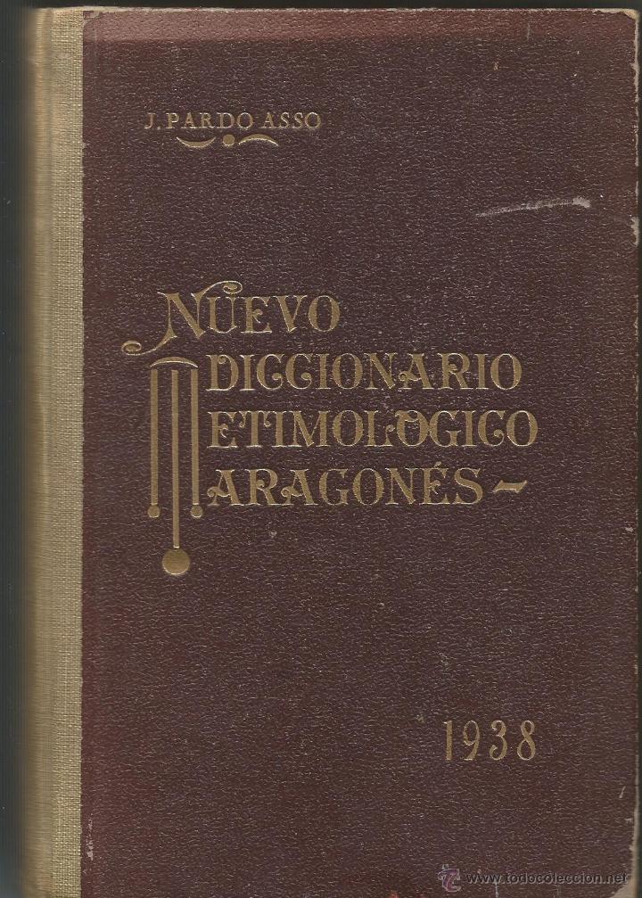 Portada de Nuevo Diccionario Etimológico Aragonés José Pardo Asso, 1938